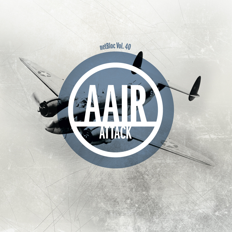 Various Artists – [2012] netBloc Vol. 40: AAIR Attack