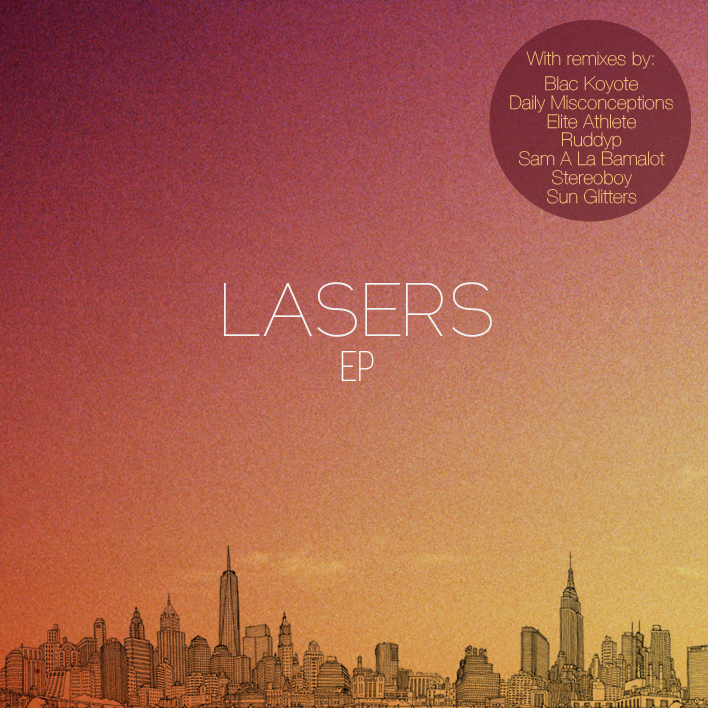 LASERS – [2012] LASERS EP