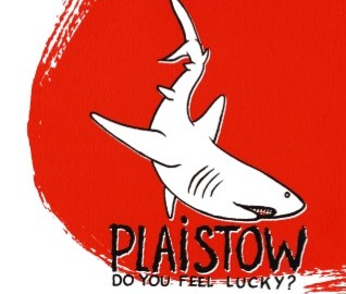 Plaistow – [2008] Do You Feel Lucky?