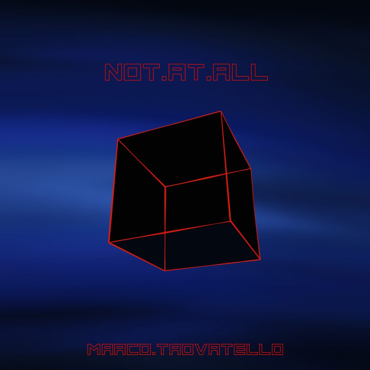 Marco Trovatello – [2018] Not At All