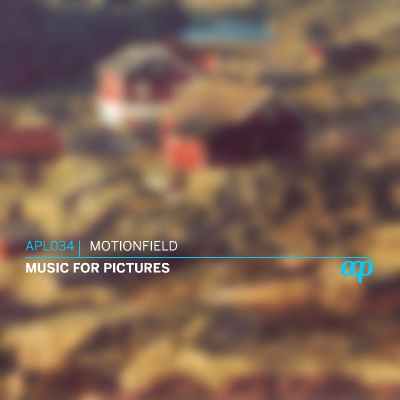 Motionfield – [2005] Music for Pictures
