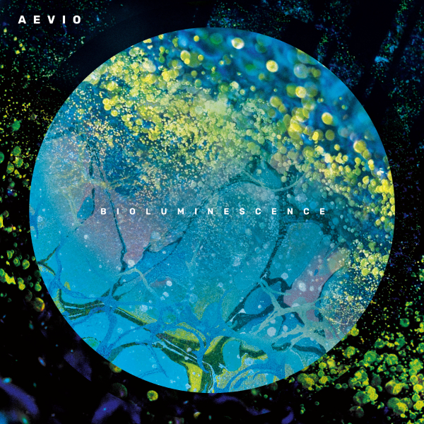 Aevio – [2019] Bioluminescence