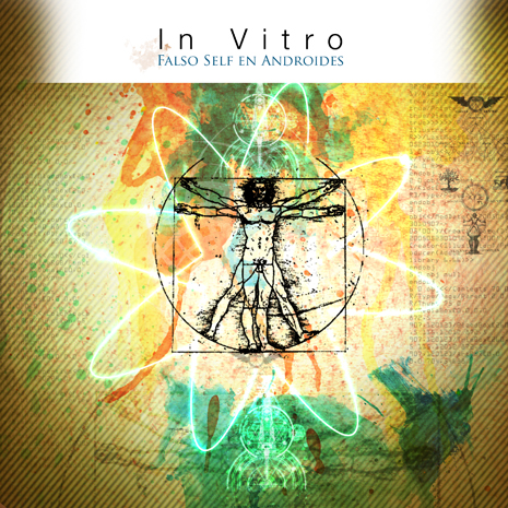 In Vitro – [2008] Falso Self En Androides EP