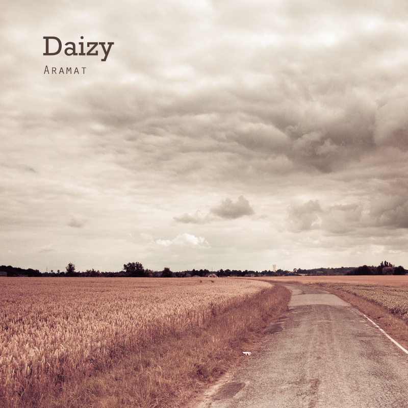 Daizy – [2012] Aramat