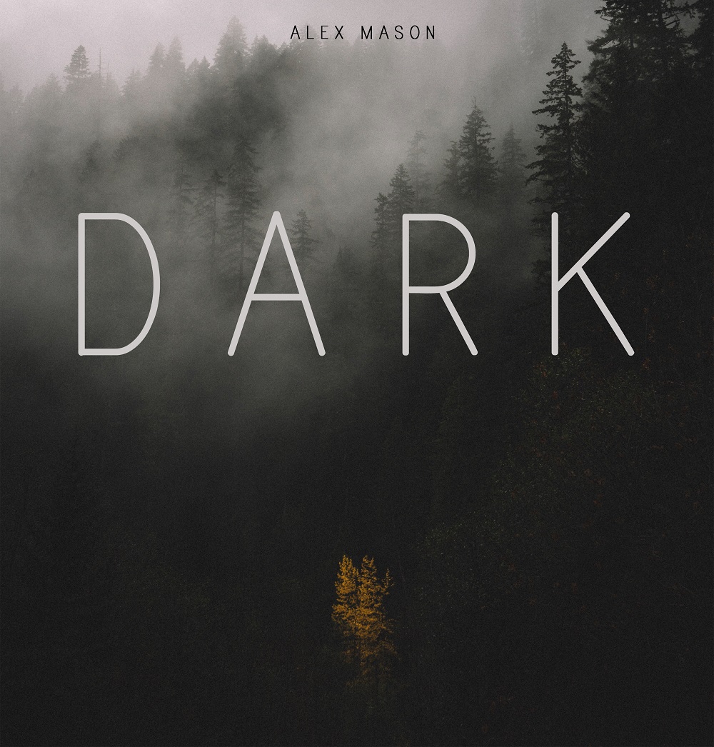 Alex Mason – [2020] Dark