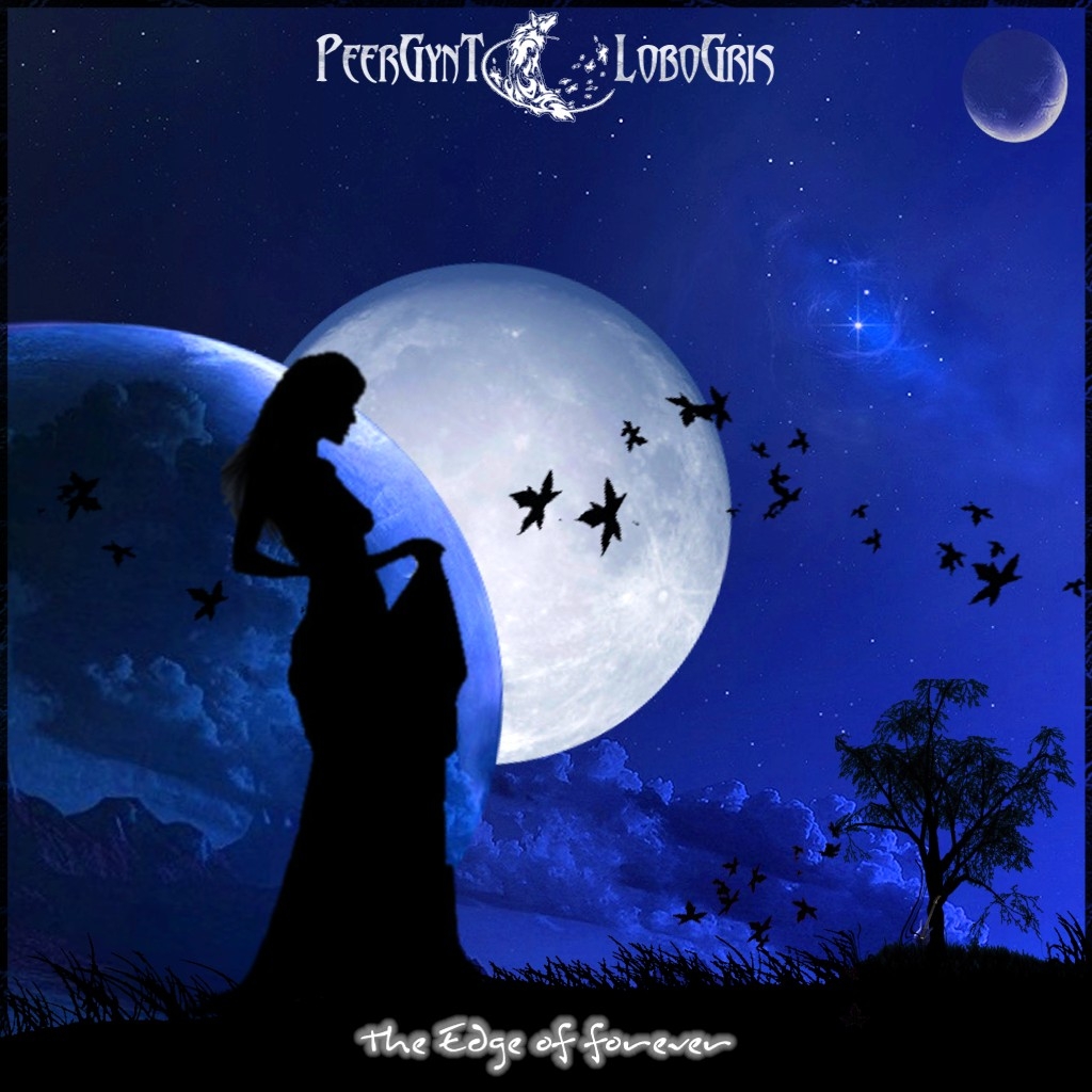 PeerGynt Lobogris – [2011] The Edge of Forever