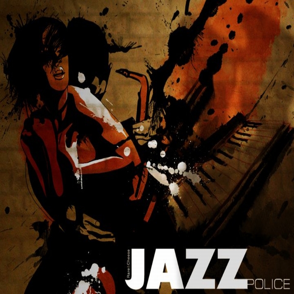 Rare & Cheese – [2010] Jazzpolice EP